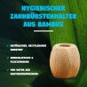 Zahnbürstenhalter aus Bambus